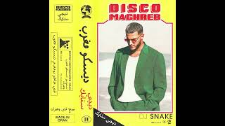 DJ Snake - Disco Maghreb  (Audio)