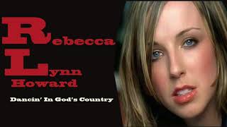 Watch Rebecca Lynn Howard Dancin In Gods Country video