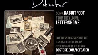Watch Defeater Rabbit Foot video