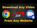 How to Download Any Video From Any Website On Chrome (Laptop & PC) | Download Video From Any Website