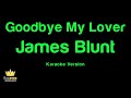 view Goodbye My Lover (Backing Track) [In the Style of James Blunt]