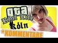 GTA Real Life Köln Teil 2 (Gronkh Let's Play) kommentiert