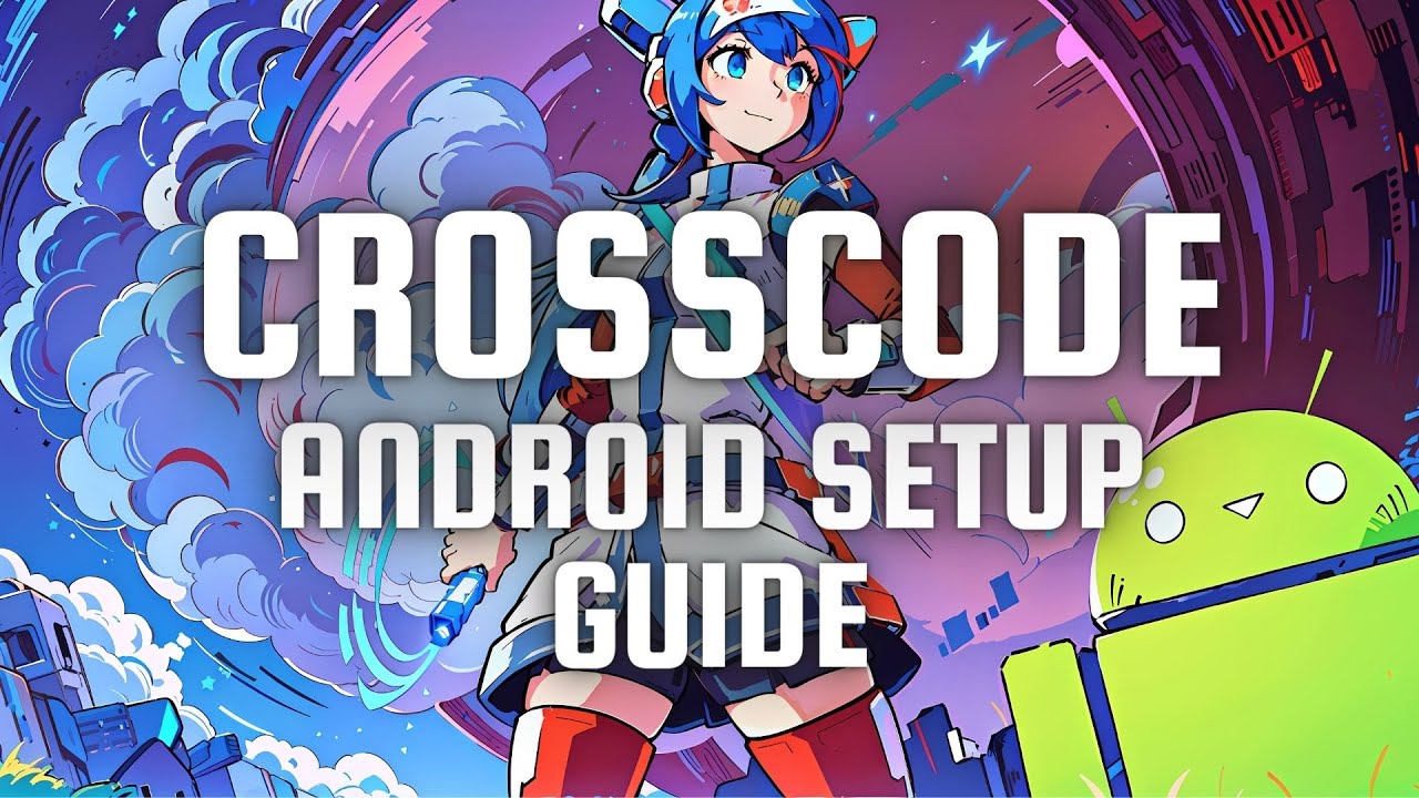 Playing Crosscode on Android: A Simple Step-by-Step Playing Crosscode on Android: A Simple Step-by-Step