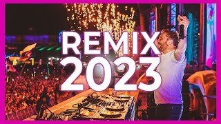 DJ REMIX 2023 - Mashups & Remixes of Popular Songs 2023 | DJ Dance Remix Songs Club Music Mix 2023