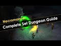 Diablo 3 Complete Necromancer Set Dungeon Guide (Rathma, Inaruis, Pestilence, Trag'Oul's)
