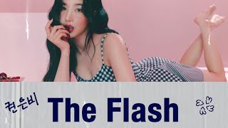 Kwon Eunbi - The Flash Kor Eng Esp Ind Translated Lyrics