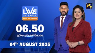 LIVE AT SRI LANKA  -  06.50   - 2025.08.04