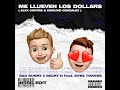 Me Llueven Los Dollars (Edmund González & Alex Cortes Mashup)