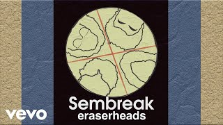 Watch Eraserheads Sembreak video