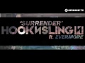 Hook N Sling feat. Evermore - Surrender (Available June 25)