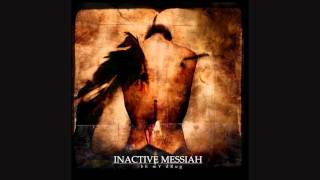 Watch Inactive Messiah Pain video
