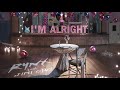 I'm Alright Video preview