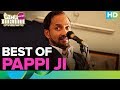 Best Of Pappi Ji | Deepak Dobriyal | Tanu Weds Manu Returns