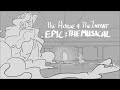 The Horse and the Infant |  Epic the Musical Animatic