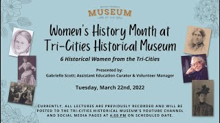 Women's History Month at Tri-Cities Historical Museum