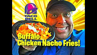 Taco Bells Buffalo Chicken Nacho Fries Review