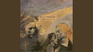 Watch Willy Mason 21st Century Boy video