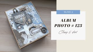 Album 123 - Clang & Dirt De - Tuto 2