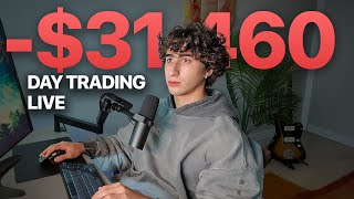 How I Lost 31,460 Day Trading In 10 Minutes
