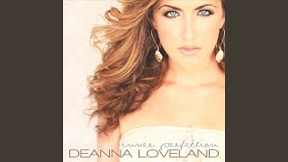 Watch Deanna Loveland The One video