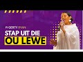 KOORTJIES DUMISANI | Stap Uit Die Ou Lewe | ft Gerty Ryan