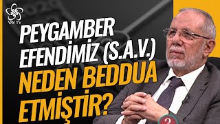 Peygamber Efendimiz (S.A.V.) Neden Beddua Etmiştir? | Dr. Hüseyin Kayapınar | Va