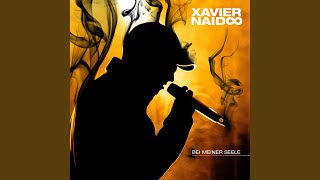 Watch Xavier Naidoo So Schon Wie Fruher video