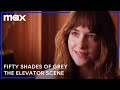 The Elevator Scene | Fifty Shades of Grey | Max