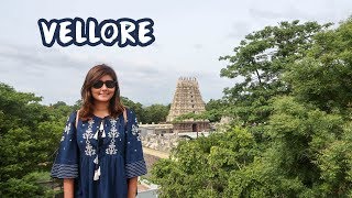 Vellore Vlog Being A Tourist In My Hometown Kritika Goel