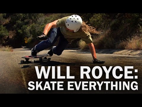 Will Royce: Skate Everything