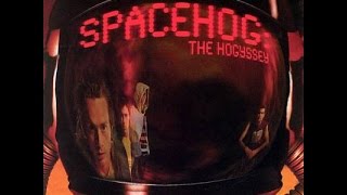 Watch Spacehog The Horror video