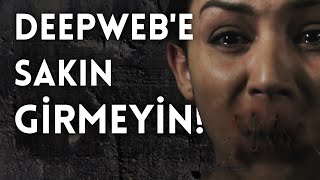 Lütfen Deepwebden Uzak Durun Korku Hikayesi Creepypasta Türkçe