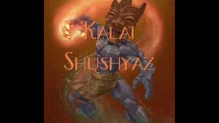 Watch Kalai Shushyaz video