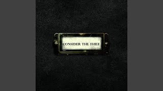 Watch Consider The Thief Dreamer video