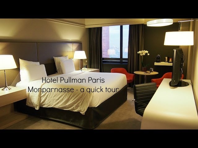 Hotel Pullman Paris Montparnasse - a quick tour