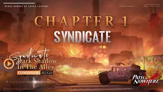 Chapter 1 Syndicate 08. Dark Shadow In The Alley