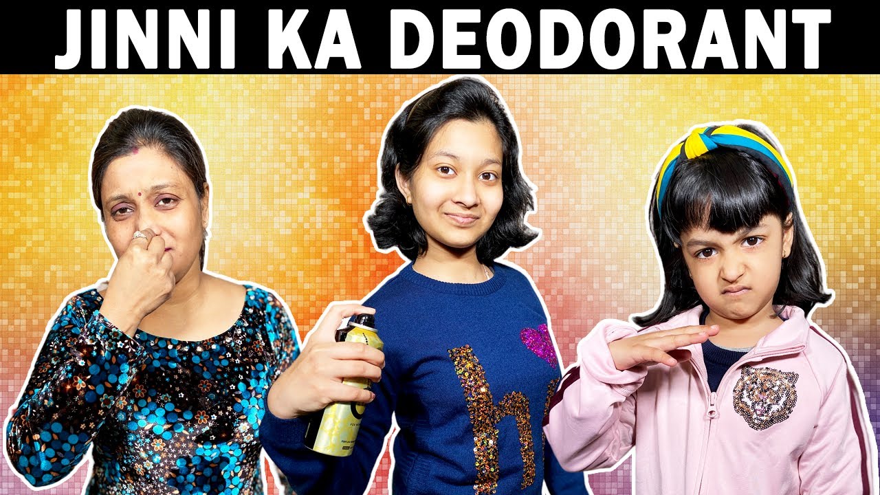 Jinni Ka Deodorant | Comedy Story | Family Short Movie | Hindi Moral Story | Cute Sisters