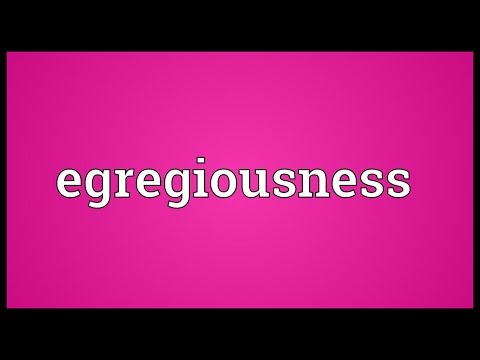 Header of egregiousness