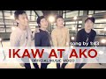 IKAW AT AKO 1:43 (Official Music Video)