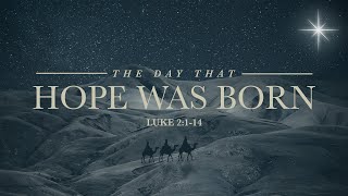 The Day That Hope Was Born
