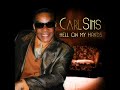 Carl Sims "Hell On My Hands" (www.soulbluesmusic.com)