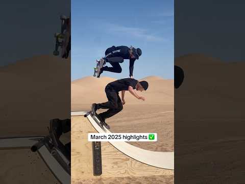 March 2025 highlights ✅ #skateboarding 🎥 @DrSalsaVerde