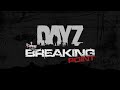 DayZ: Breaking Point. В поисках собак *Перезалито*