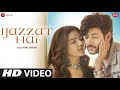Ishq Bhi Tu Hai Pyar Bhi Tu Hai Tu Hi Meri Mohabbat Hai (Official Video) Raj Barman Ft Jasmin Bhasin