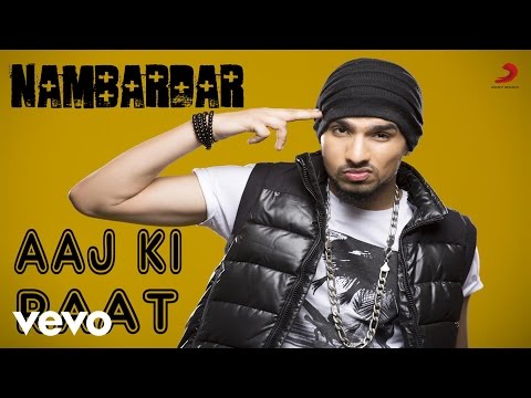 Nambardar - Aaj Ki Raat Full Video