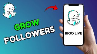 How To Grow Followers On Bigo Live On Iphone 2025?