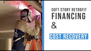 Soft Story Retrofitting | Financing & Cost Recovery