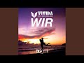 Wir (Extended Mix)