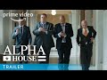 Alpha House -Prime Video: Pilot Trailer | Prime Video