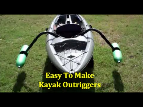 EASY Homemade Kayak Outriggers - Pontoons - Stabilizers 